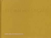 Steven Holl: Scale: An Architect's Sketch Book ƥ֥󡦥ۡ