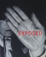 Exposed: Voyeurism, Surveillance, and the Camera
