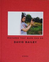David Bailey: Pictures that Mark Can Do デヴィッド・ベイリー