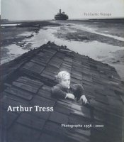 <img class='new_mark_img1' src='https://img.shop-pro.jp/img/new/icons50.gif' style='border:none;display:inline;margin:0px;padding:0px;width:auto;' />Arthur Tress: Fantastic Voyage, Photographs 1956-2000 ȥ쥹