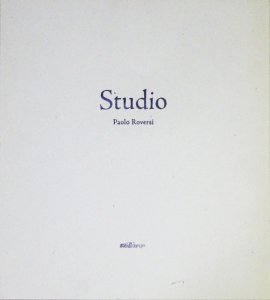 Paolo Roversi: Studio (Limited Edition) パオロ・ロベルシ - 古本 