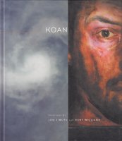 Koan: Paintings by Jon J.Muth and Kent Williams ジョン・J・ミュース＆ケント・ウィリアムズ