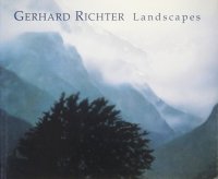 Gerhard Richter: Landscapes ゲルハルト・リヒター
