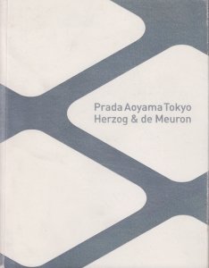Prada Aoyama Tokyo Herzog & de Meuron プラダ青山東京 ヘルツォーク 