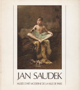 Jan Saudek: 200 photographies 1953-1986 ヤン・ソーデック - 古本 