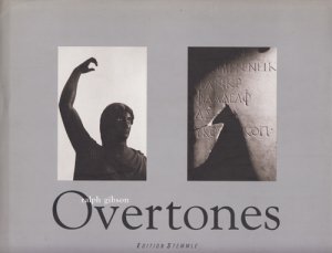 Ralph Gibson: Overtones: Diptychs and Proportions ラルフ・ギブソン