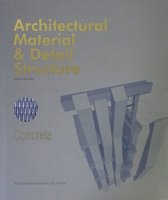 Architectural Material & Detail Structure: Concreteξʼ̿