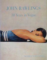 John Rawlings: 30 Years in Vogue 󡦥󥰥