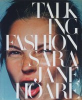 Talking Fashion by Sarajane Hoare 饸󡦥ۥ