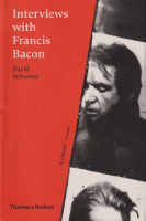 Interviews with Francis Bacon フランシス・ベーコン