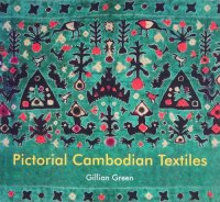 Pictorial Cambodian Textiles