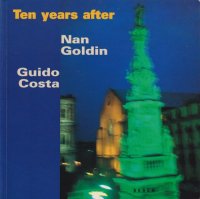 Nan Goldin: Ten Years AfterNaples 1986-1996 ʥ󡦥ǥ