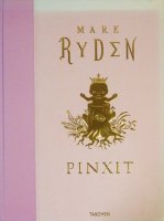 Mark Ryden: Pinxit ޡ饤ǥξʼ̿
