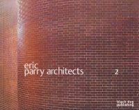 Eric Parry Architects Volume 2 åѥ꡼