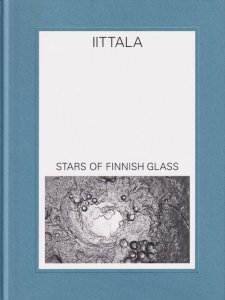 イッタラ展 フィンランドガラスのきらめき IITTALA：Stars of Finnish