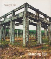 Simryn Gill: Standing Still 󡦥