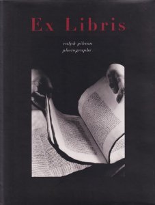 Ralph Gibson: Ex Libris ա֥β