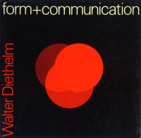 form + communication by Walter Diethelm 륿ǥƥξʼ̿