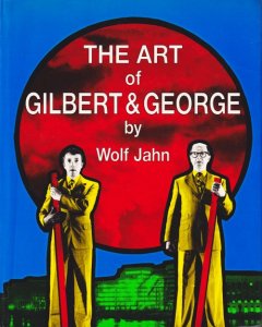 The Art of Gilbert and George ギルバート&ジョージ サイン入り 