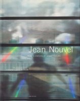Jean Nouvel: The Elements of Architecture (Universe Architecture Series) 󡦥̡