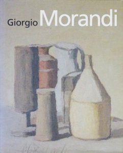 Giorgio Morandi: The Dimension of Inner Space ジョルジョ 