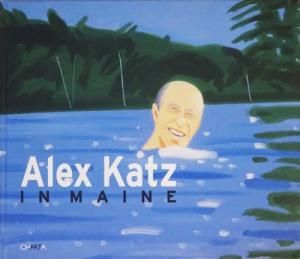 今ならほぼ即納！ Katz Alex In 古本買取販売 - アレックス・カッツ Maine 洋書