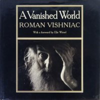 Roman Vishniac: A Vanished World ޥ󡦥˥å