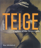 Karel Teige: Captain of the Avant-Garde 롦