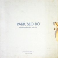 Park, Seo-bo: Esquisse-drawing 1996-2001  ѥܡ