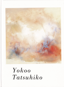 横尾龍彦 瞑想の彼方 Yokoo Tatsuhiko: Beyond the Realm of 横尾龍彦 瞑想の彼方 Yokoo Tatsuhiko: Beyond the Realm of