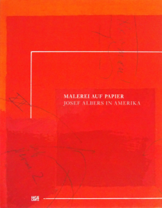 Josef Albers in Amerika Malerei auf Papier ヨゼフ Josef Albers in Amerika Malerei auf Papier ヨゼフ