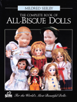 The Complete Book of All-Bisque Dolls ӥɡ