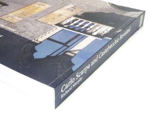 Carlo Scarpa and Castelvecchio revisited カルロ・スカルパ