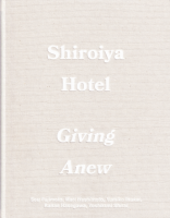 Shiroiya Hotel Giving Anew 沰ۥƥ