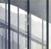 CHIHIRO ART MUSEUM AZUMINO ҤѴۡƣע߷׻̳