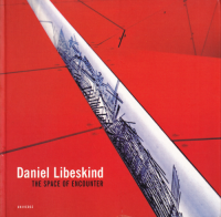 Daniel Libeskind: The Space of Encounter ˥롦٥