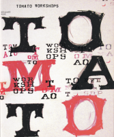 TOMATO WORKSHOPS: 2000-2002