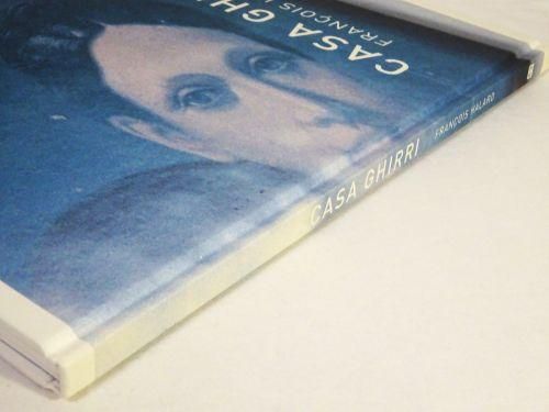 Francois Halard: Casa Ghirri 　フランソワ・アラール CASA GHIRRI [SIGNED]：フランソワ・アラール、ルイジ・ギッリの販売