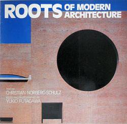 ROOTS OF MODERN ARCHITECTURE 現代建築の根 - 古本買取販売 ハモニカ 