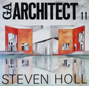 GAアーキテクト 11 STEVEN HOLL スティーヴン・ホール - 古本買取販売