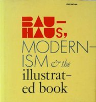 <img class='new_mark_img1' src='https://img.shop-pro.jp/img/new/icons50.gif' style='border:none;display:inline;margin:0px;padding:0px;width:auto;' />Bauhaus, Modernism, and the Illustrated BookХϥ˥޲