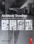 Architect's Drawings: A selection of sketches by world famous architects through history