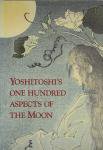 <img class='new_mark_img1' src='https://img.shop-pro.jp/img/new/icons50.gif' style='border:none;display:inline;margin:0px;padding:0px;width:auto;' />Yoshitoshis One Hundred Aspects of the Moon˧ǯηɴ