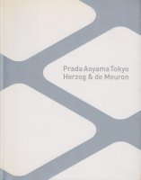 <img class='new_mark_img1' src='https://img.shop-pro.jp/img/new/icons50.gif' style='border:none;display:inline;margin:0px;padding:0px;width:auto;' />Prada Aoyama Tokyo Herzog & de Meuron ץĻ إĥɡࡼܸ