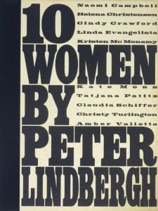 10 Women by Peter Lindbergh ピーター・リンドバーグ - 古本 10 Women by Peter Lindbergh ピーター・リンドバーグ - 古本