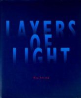 Dag Alveng: Layers of Light Photographs 1979-1994 ダグ・アルヴェング