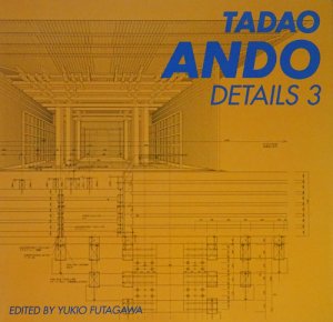 安藤忠雄ディテール集3 TADAO ANDO DETAILS3 イラスト・サイン入り 