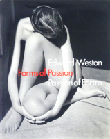 Edward Weston: Forms of Passion ɥɡȥ
