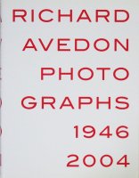 <img class='new_mark_img1' src='https://img.shop-pro.jp/img/new/icons50.gif' style='border:none;display:inline;margin:0px;padding:0px;width:auto;' />Richard Avedon: Photographs 1946-2004 リチャード・アヴェドン