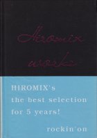 HIROMIX WORKS